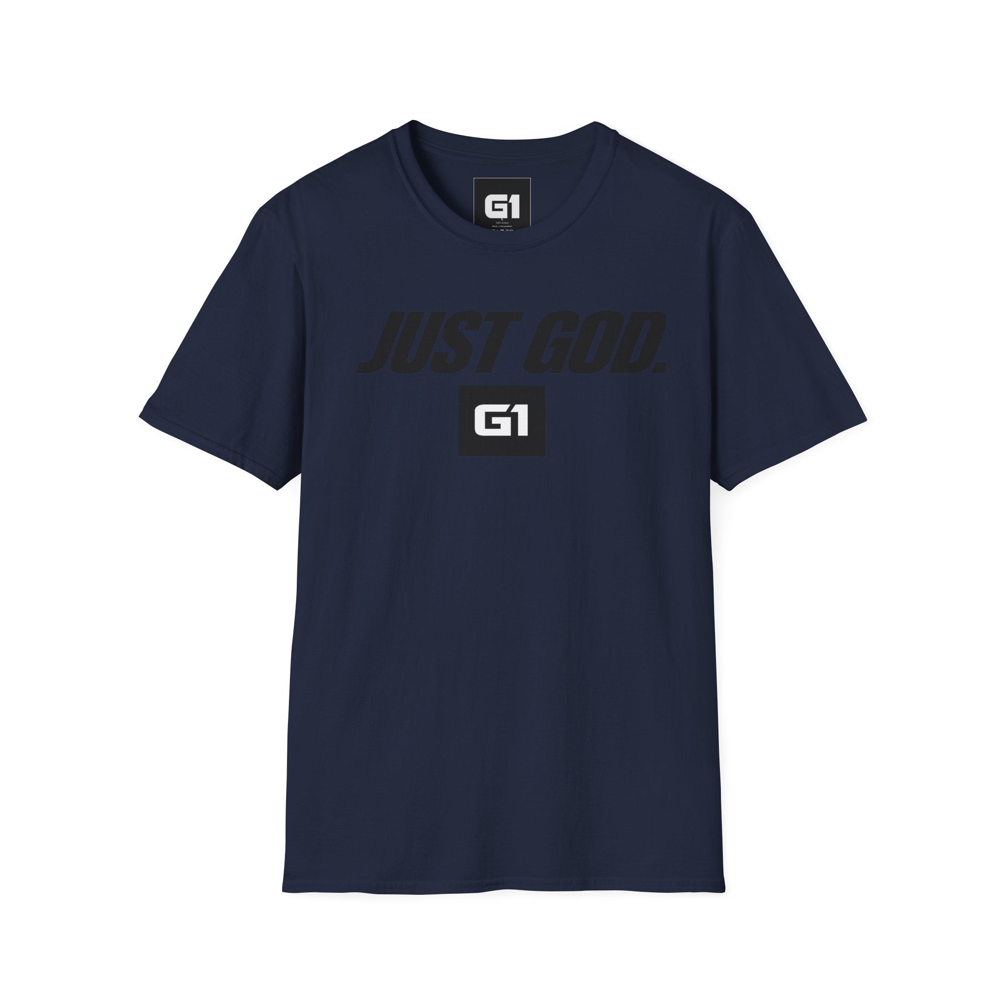 "G1" Just God. T-Shirt