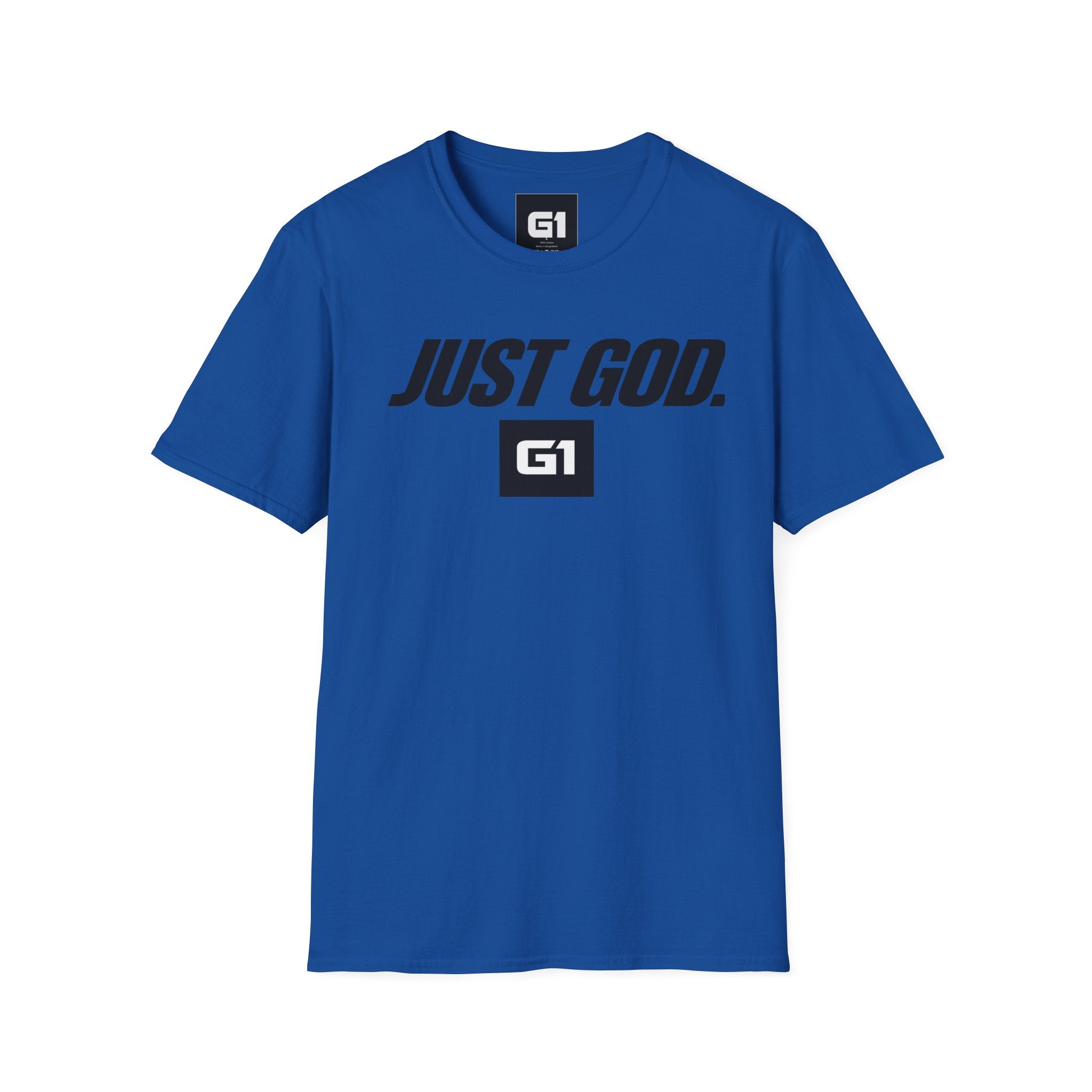 "G1" Just God. T-Shirt