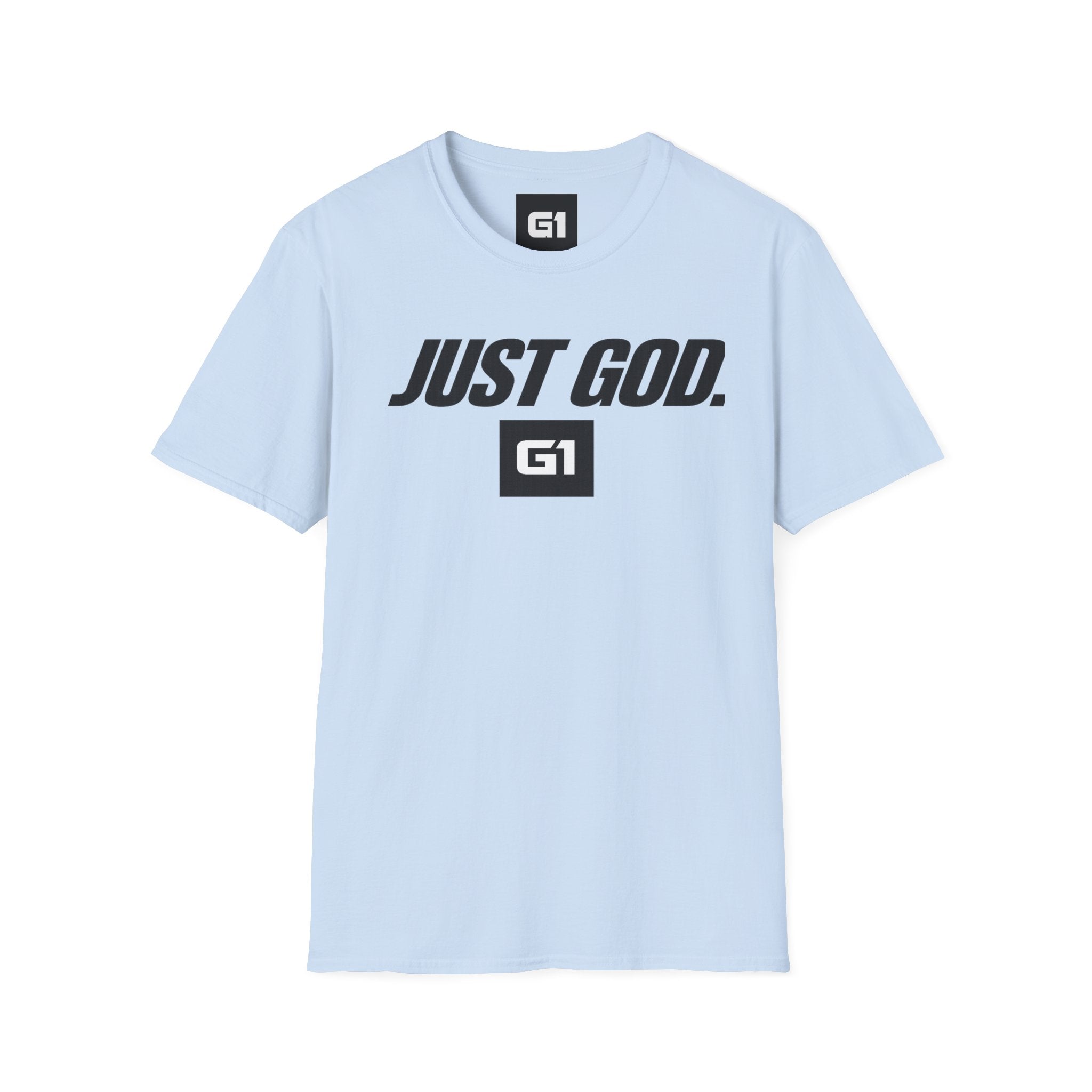 "G1" Just God. T-Shirt